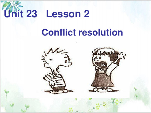 北师大版高中英语选修8 Unit 23 Conflict Lesson 2 Conflict Res