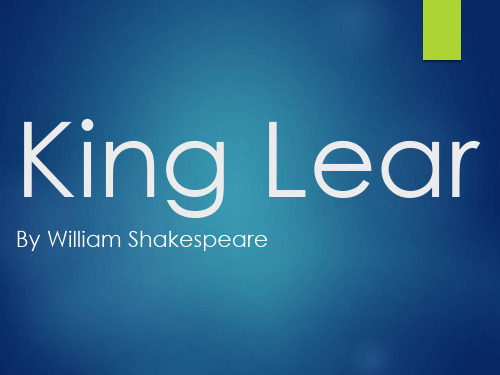 专业英语 李尔王小说介绍 英语课件King Lear
