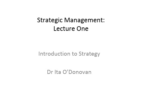 工商管理专业MBALectureStrategic+Managementlecture+one03ppt课件