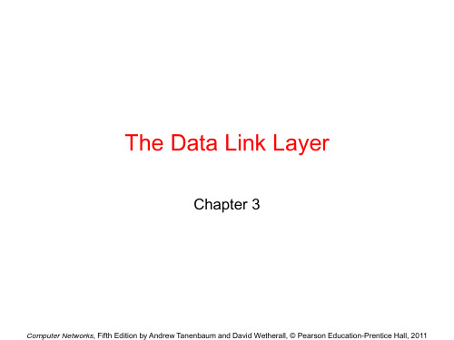 计算机网络(第5版),清华大学出版社,严伟潘爱民 译ppt Chapter3-DataLinkLayer