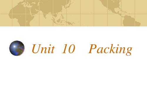 外贸函电 Unit10.packing