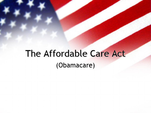Obama Care (奥巴马医疗政策)