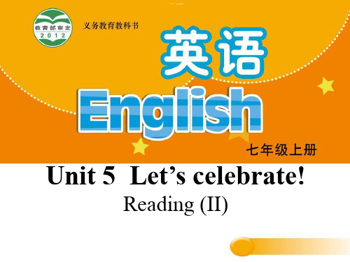 《Let's celebrate》ReadingPPT课件[优秀课件]