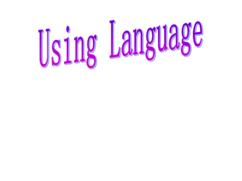 人教版高中英语选修8unit3Using  Language(共17张PPT)