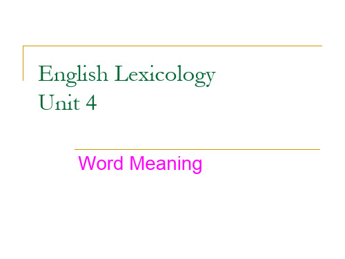 英语词汇学_Unit_04_Word_meaning