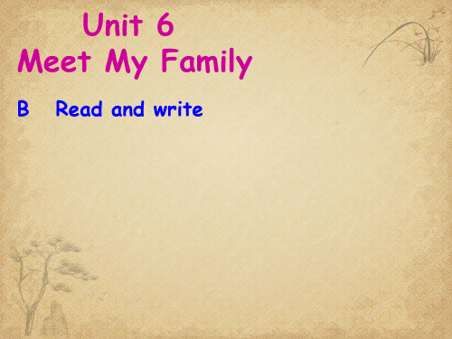 新版人教版小学英语四年级上册Unit6 6课时 B read_and_write 精品 PPT课件