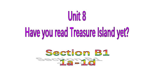 人教版八年级英语下册教学课件-Unit 8-Section B (1a-1d)