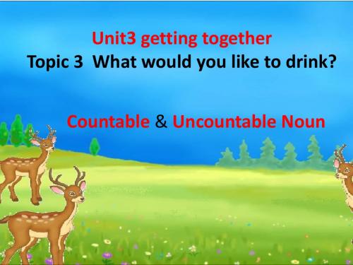 【最新】仁爱版七年级英语上册Unit 3 Getting Together Topic 3  精品课件(共17张PPT)