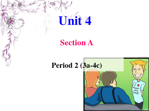 八年级下册_Unit_4_Why_don't_you_talk_to_your_parents_Section_A-2