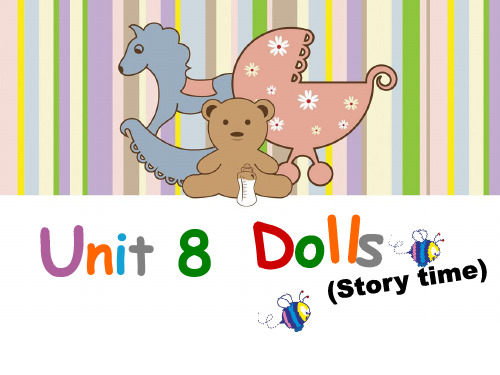 四年级英语上册课件-Unit 8 Dolls（Story time）（共53张）-译林版
