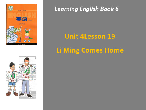 新冀教版五年级英语下册《Unit 4 Did You Have a Nice Trip. Lesson 19 Li Ming Comes Home》课件_13