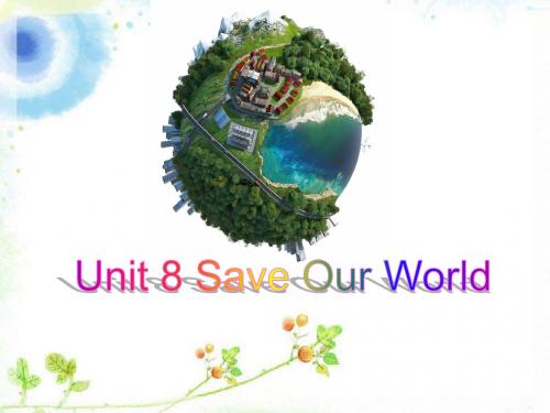 Unit 8 Save Our World Lesson 45 Let's Sort Garbage! 课件1-优质公开课-冀教8下精品
