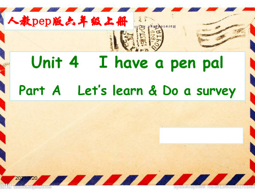 人教PEP六年级上册英语Unit 4 I have a pen pal A课件