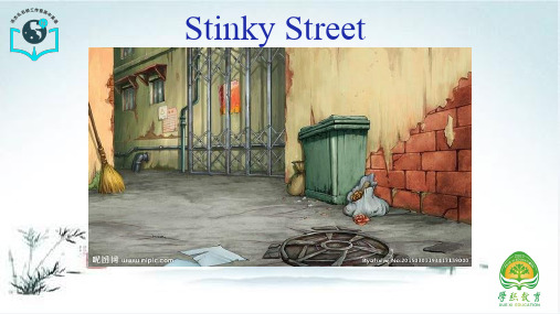 2.8 读后续写 Stinky Street-PPT课件)-高考英语作文新题型【精品课件】
