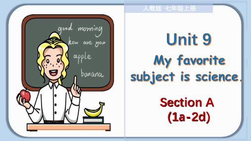 Unit 9 Section A(1a-2d)七年级上册英语教学课件(人教版)