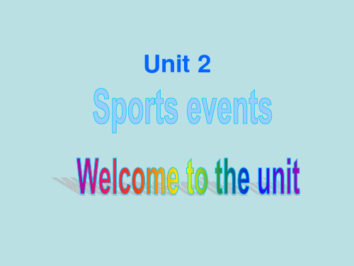 译林英语必修四Unit2Welcome(共32张PPT)