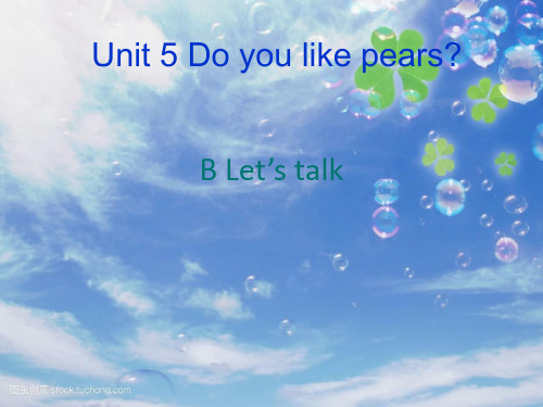 2019-2020人教PEP三年级英语下册Unit5 B let’s talk公开课课件
