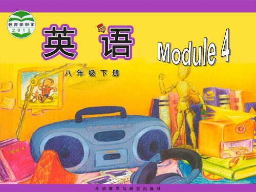 新外研版八年级下册英语Module 4 Seeing the doctor Unit2 课件(共61张PPT)
