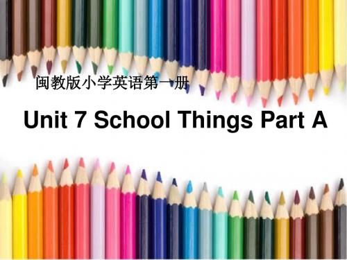 三年级上册英语课件-U7PA4｜闽教版