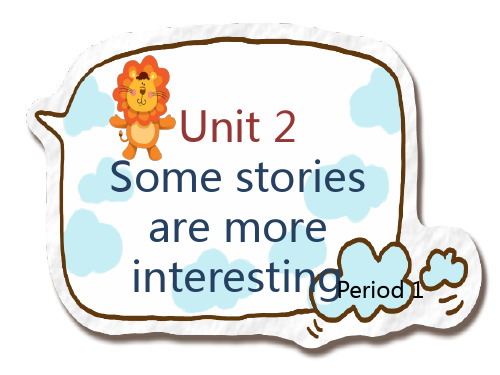 湘少版六下unit 2Some stories are more interesting