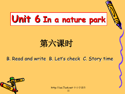 Unit 6《In a nature park》(第六课时)ppt课件