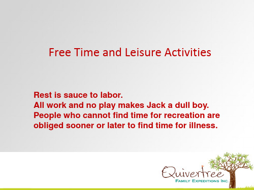 leisure activities