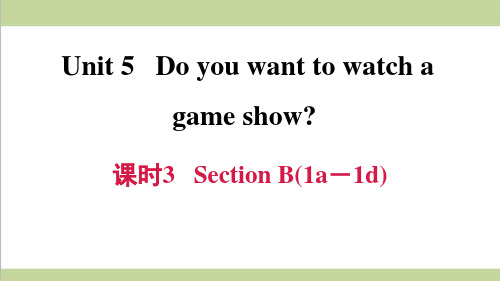 新人教版初二上册英语 Unit 5 课时3 Section B (1a-1d) 重点习题练习复习课件
