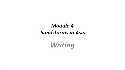 外研版高中英语必修三module 4 sandstorms in asia writing(共41张ppt)