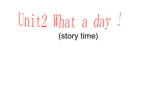 2021年译林版六年级上册英语Unit 2 What a dayStory time课件