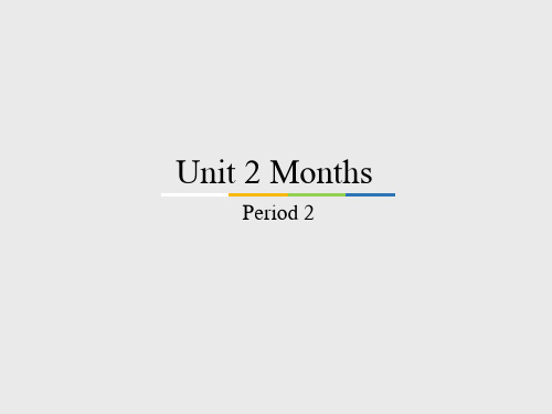 粤人版三年级起点小学五年级英语上册Unit 2 Months-Period 2_课件1