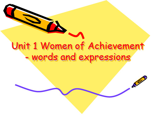 【最新】人教版高中英语必修四：Unit 1 Women of great acievement Language points (共45张PPT) - 上课用