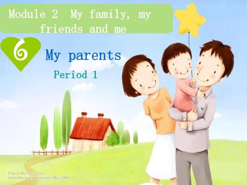 牛津英语4年级上unit6My Parents1