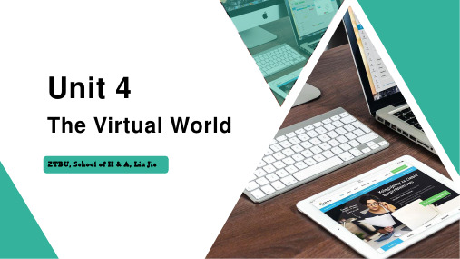 Unit 4 A Virtual Life