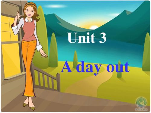 A day out PPT课件 3 译林牛津版