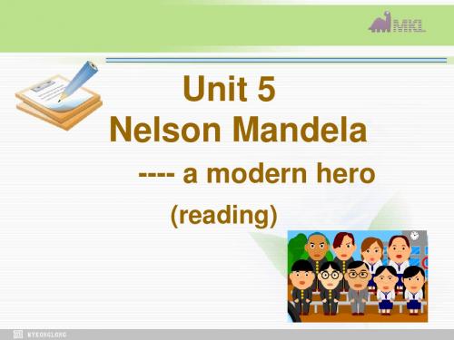 人教版高中英语必修1Unit5 Nelson Mandela-a modern hero- Reading(新人教版必修1)