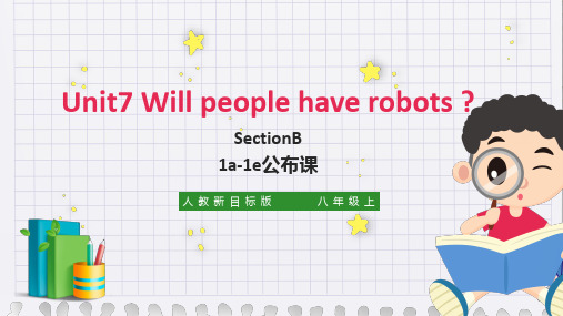 初中英语人教版八年级上册《Unit 7 Will people have robots  Secti