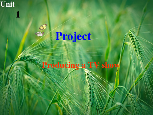 Unit1 project》课件1 牛津译林版必修3课件