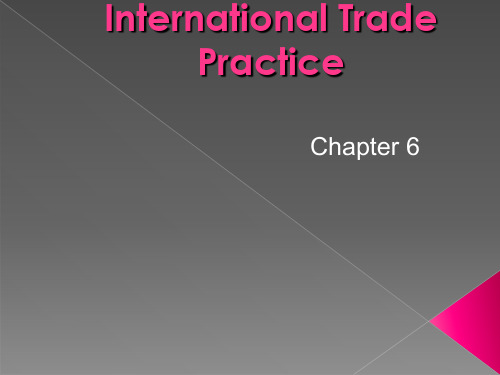 国际贸易实务双语教程Chapter 6 International Payment and Settlement