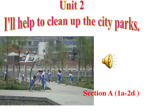 新目标英语八年级(下)Unit2SectionA(1a-2d)