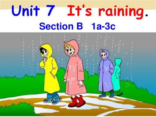 新人教版七年级英语下册_Unit7_It’s_raining_Section_B(1a-3c)课件 2