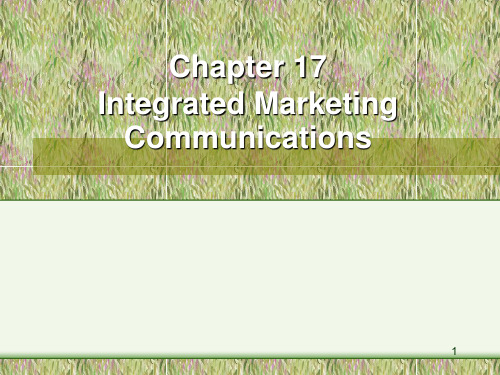 PM--Chapter17Integrated Marketing Communications(营销原理)