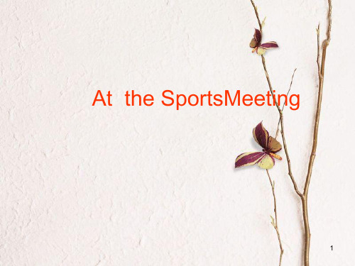 六年级英语下册 Unit 4 At the sports meeting课件2 陕旅版.pptx
