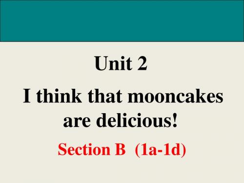 九年级(人教版)全册英语课件：Unit 2 Section B 第一