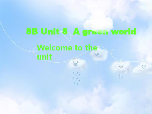 牛津译林版八年级英语下册 Unit 8 A green world课件 3