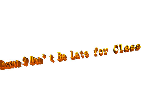 don’t-be-late-for-class课件