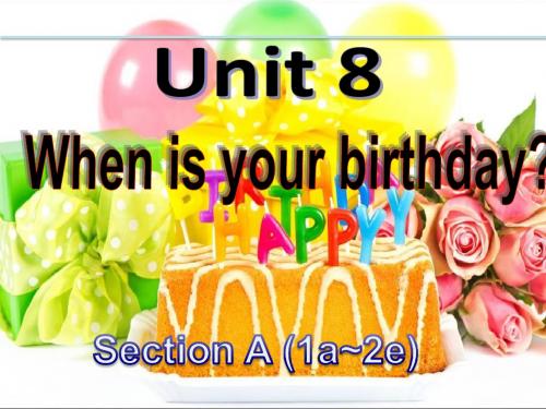 Unit 8 When is your birthday？(全单元6课时课件)
