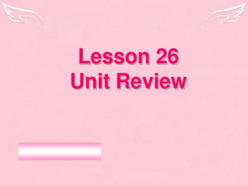 英语Unit 4 Look into Science Lesson 26课件(冀教版八年级下)
