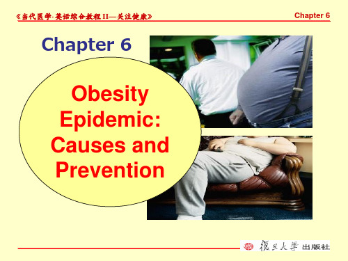 医学英语Chapter 6_Obesity Causes and Prevention