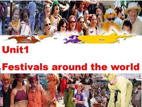 新人教必修三 Unit 1 Festivals around the world-Reading