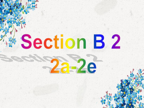 人教版英语八上Unit 10 Section B(2b)课件